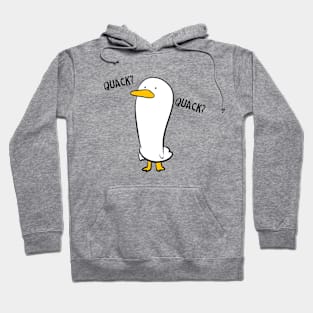 Quack? Quack? Hoodie